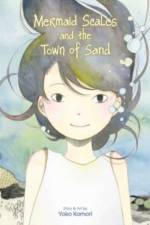 Mermaid Scales and the Town of Sand af Yoko Komori