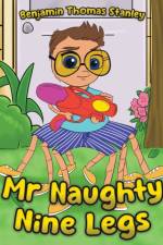 Mr Naughty Nine Legs af Benjamin Thomas Stanley