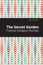 The Secret Garden af Frances Hodgson Burnett