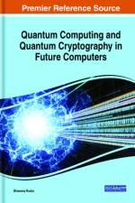 Quantum Computing and Cryptography in Future Computers