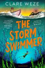 The Storm Swimmer af Clare Weze