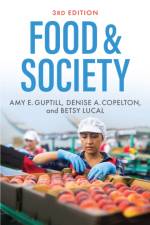 Food & Society af Amy E. (The College at Brockport Guptill