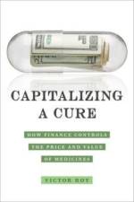 Capitalizing a Cure af Victor Roy
