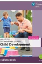 BTEC Tech Award 2022 Child Development Student Book