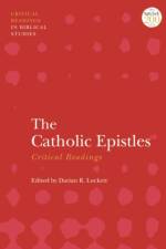 CATH EPISTLES CRITICAL READING af Darian Lockett