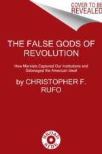 America's Cultural Revolution af Christopher F. Rufo