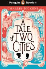 Penguin Readers Level 6: A Tale of Two Cities (ELT Graded Reader) af Charles Dickens