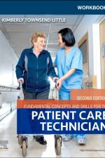 Workbook for Fundamental Concepts and Skills for the Patient Care Technician af Kimberly Townsend Little