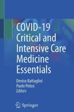 COVID-19 Critical and Intensive Care Medicine Essentials af Paolo Pelosi