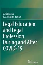 Legal Education and Legal Profession During and After COVID-19
