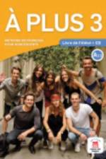 A plus 3 – Livre de l’eleve + audio MP3. A2