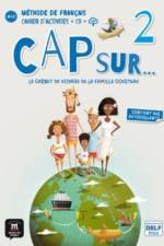 Cap sur... 2 - Cahier d'activites + audio MP3. A1.2