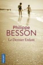 Le dernier enfant af Philippe Besson