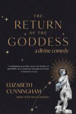The Return of the Goddess af Elizabeth Cunningham