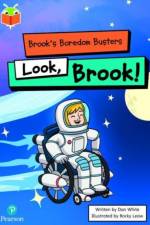 Bug Club Independent Phase 5 Unit 13: Brook's Boredom Busters: Look, Brook!