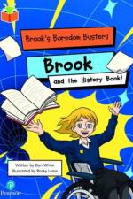 Bug Club Independent Phase 5 Unit 15: Brook's Boredom Busters: Brook and the History Book