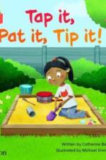 Bug Club Independent Phase 2 Unit 1-2: Tap it, Pat it, Tip it!