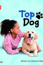Bug Club Independent Phase 2 Unit 3: Top Dog