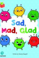 Bug Club Independent Phase 3 Unit 7: Sad, Mad, Glad