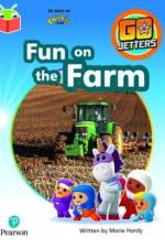 Bug Club Independent Phase 3 Unit 10: Go Jetters: Fun on the Farm