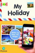 Bug Club Reading Corner: Age 4-7: My Holiday af Shirin Bridges