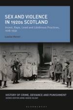 Sex and Violence in 1920s Scotland af Louise Heren