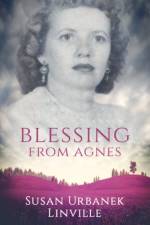 Blessing from Agnes af Susan Urbanek Linville