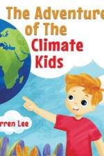 The Adventures of The Climate Kids af Darren Lee