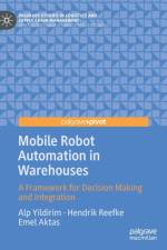 Mobile Robot Automation in Warehouses af Alp Yildirim