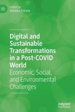 Digital and Sustainable Transformations in a Post-COVID World