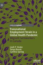 Transnational Employment Strain in a Global Health Pandemic af Leah F. Vosko
