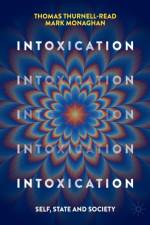 Intoxication af Thomas Thurnell-Read