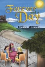 Forever and a Day af Krissi Morris