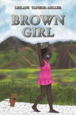 Brown Girl af Leilani Taneus-Miller