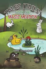 Tales (Tails) from the Magic Meadow af Sabine Hargreaves