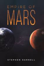 Empire of Mars af Stephen Darnell