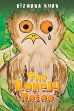 The Lonely Potoo af Rizwana Khan