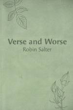 Verse and Worse af Robin Salter