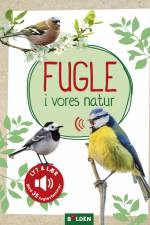 Fugle i vores natur af Eva Wagner