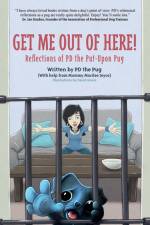 Get Me Out of Here! af PD the Pug