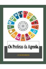 Os Profetas da Agenda. af J. D. Nüremberg