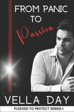 Panic and Passion: Romantic Suspense Romance af Vella Day