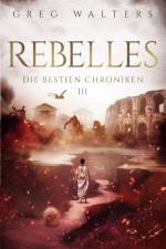 Rebelles af Greg Walters
