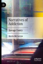 Narratives of Addiction af Kevin McCarron