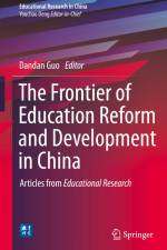 The Frontier of Education Reform and Development in China af Dandan Guo