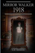 Mirror Walker 1918 af G. R. Dasher