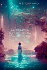 Midsummer Night's Dream af M. R. Pritchard