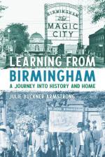 LEARNING FROM BIRMINGHAM af Julie Buckner Armstrong