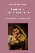 Eine queere Weihnachtsgeschichte af Lothar du Mont Jacques