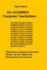 Die ANDEREN Computer 'Geschichten'. af Hans Bodmer